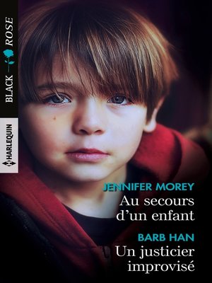 cover image of Au secours d'un enfant--Un justicier improvisé